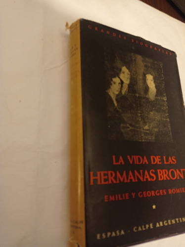 Libro La Vida De Las Hermanas Bronte (Usado)