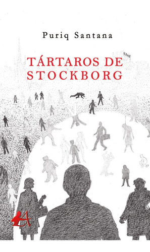 Tártaros De Stockborg, De Puriq Santana