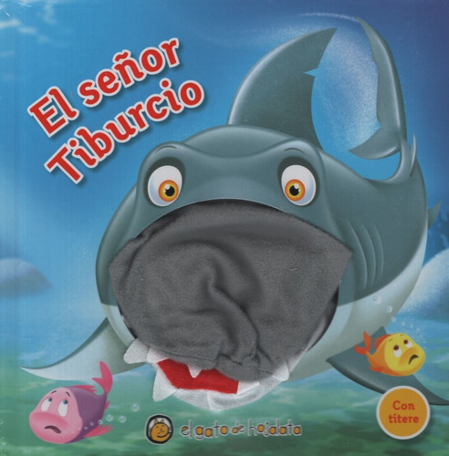 Señor Tiburcio,el - Libro Titere