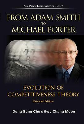 Libro From Adam Smith To Michael Porter: Evolution Of Com...