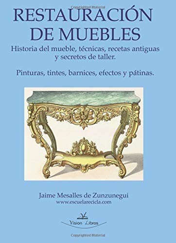 Libro : Restauración Básica De Muebles Y Nociones De...
