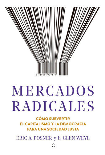Mercados Radicales - Posner,eric A