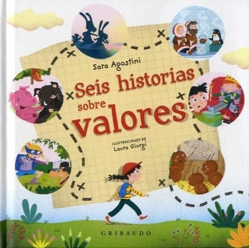 Libro Seis Historias Sobre Los Valores - Sara Agostini