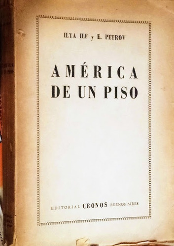 América De Un Piso - Ilya Ilf Y E. Petrov - Cronos