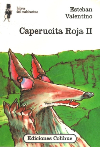 Caperucita Roja Ii - Esteban Valentino