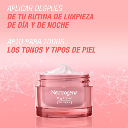 Neutrogena Bright Boost Gel Face Cream Hidrata E Ilumina 50g Momento De Aplicación Noche Tipo De Piel Todo Tipo