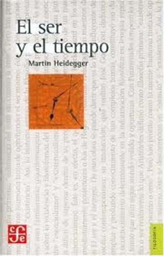 El Ser Y El Tiempo (2018) - Martin Heidegger