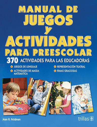 Manual De Juegos Y Actividades Preescolar 370 Activi Trillas
