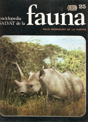 Enciclopedia Salvat Fauna Nº 25 Felix Rodriguez De La Fuente