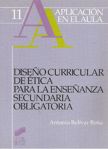 Libro Diseño Curricular De Etica Para La Enseñanza Secundari