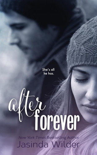 Libro:  After Forever: The Ever Trilogy: Book 2