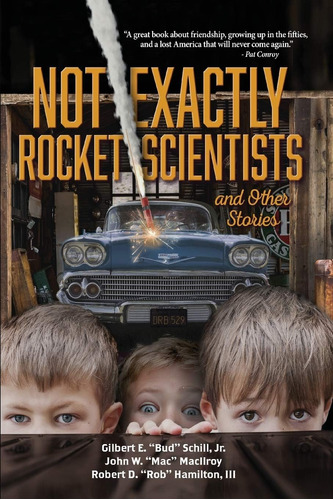 Libro:  Not Exactly Rocket Scientists And Other Stories