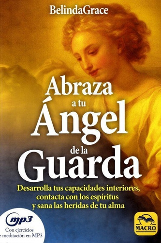 Abraza A Tu Angel De La Guarda - Grace,belinda