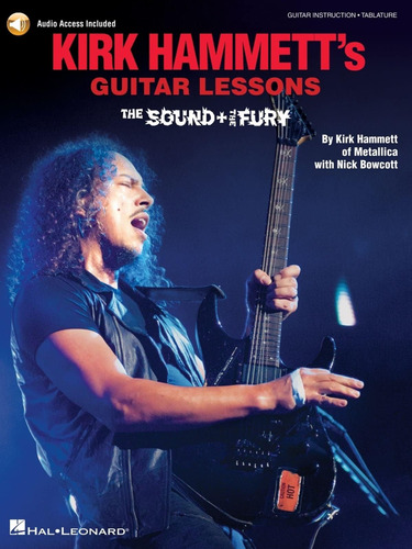Libro:  Kirk Hammettøs Guitar Lessons: The Sound & The Fury