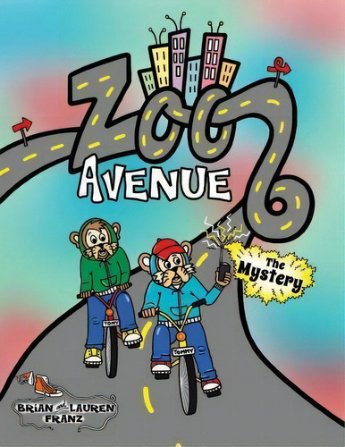 Zoo Avenue, De Brian Franz. Editorial Sweet Grin Books, Tapa Blanda En Inglés