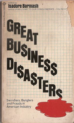 Great Business Disasters - Barmash - Ballantine - En Ingles