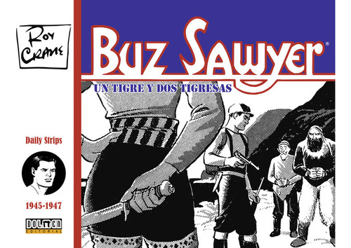 Libro Buz Sawyer 1945-1947 - Crane, Roy