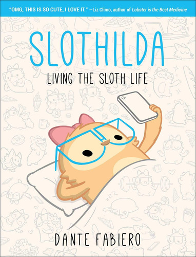 Libro: Slothilda: Viviendo La Vida De Los Perezosos (1)