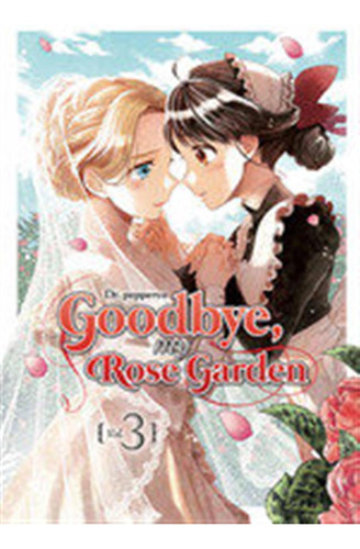 Goodbye My Rose Garden 3 - Dr Pepperco