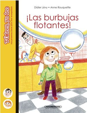 Libro ¡las Burbujas Flotantes! Tú Lees, Yo Leo