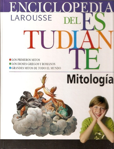 Enciclopedia Larousse Del Estudiante  Mitologia