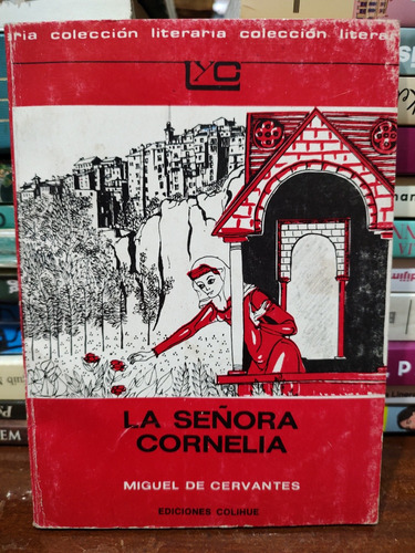 La Señora Cornelia - Miguel De Cervantes