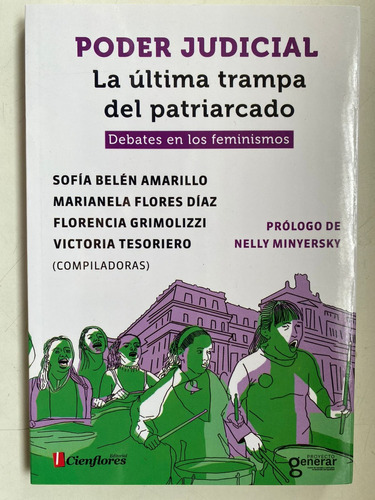 Poder Judicial - La Última Trampa Del Feminismo Cienflores