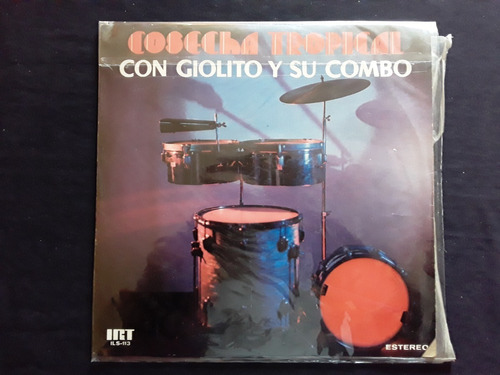 Vinilo Giolito Y Su Combo - Cosecha Tropical