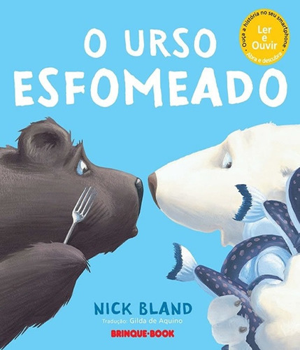 Urso Esfomeado, O, De Bland, Nick. Editora Brinque-book, Capa Mole Em Português