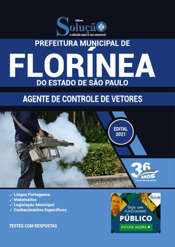 Apostila Concurso Florínea Sp - Agente Controle De Vetores