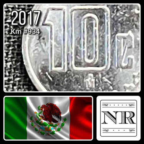 Mexico - 10 Centavos - Año 2017 - Km # 934