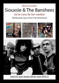 Siouxsie & The Banshees - Gendre Marcos