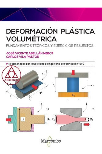 Libro Técnico Deformación Plástica Volumétrica