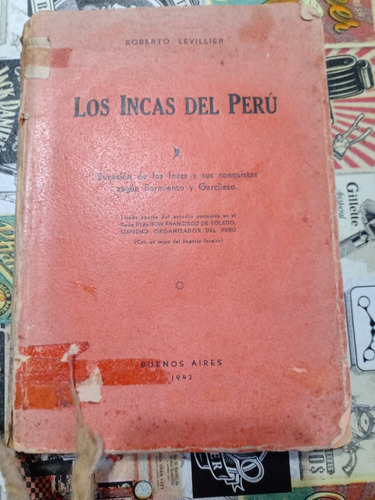 Los Incas Del Peru Sucesión De Los Incas Y Sus Conquistas