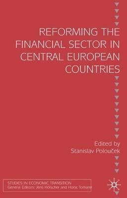 Libro Reforming The Financial Sector In Central European ...