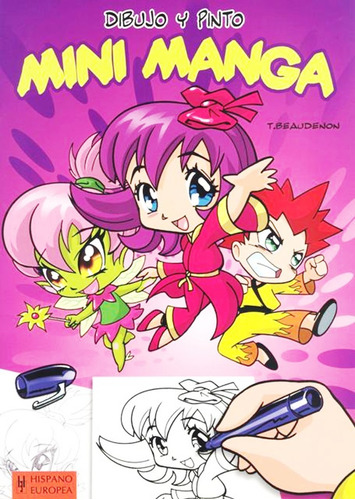 Mini Manga Dibujo Y Pinto - Libro Nuevo - Envio En El Dia