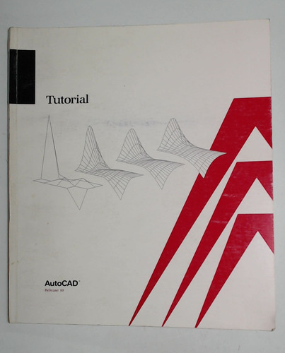 Autocad Release 10 Tutorial (ingles) - Aa.vv