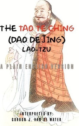 The Tao Te Ching (dao De Jing) - Gordon J Van De Water (p...