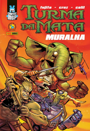 Turma da Mata: Muralha (Capa Dura): Graphic MSP Vol. 9, de Fujita, Artur. Editorial Panini Brasil LTDA, capa dura em português, 2005