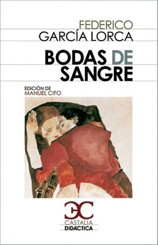 Bodas De Sangre - Federico Garcia Lorc