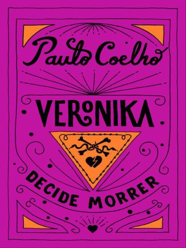 Veronika decide morrer, de Coelho, Paulo. Editora Paralela, capa mole, edição 1ª edição - 2017 em português