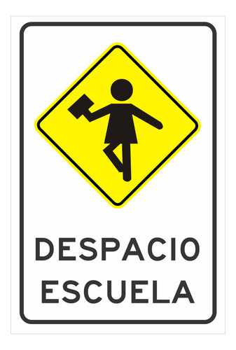 Despacio Escuela, Cartel Vial En Chapa N16 Galva 40x60cm.