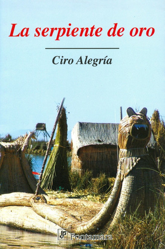 La Serpiente De Oro