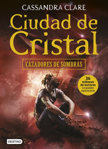 Ciudad De Cristal, De Cassandra Clare. Editorial Destino, Tapa Blanda, Edición 1 En Español