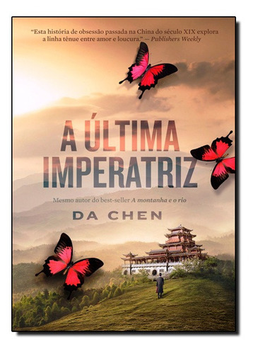 Ultima Imperatriz, A, de Da Chen., vol. N/A. Editora Harpercollins Br, capa mole em português, 2018