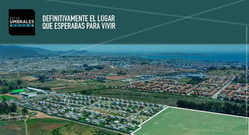 Sitio Venta (autoconstrucción) Condominio Umbrales La Serena