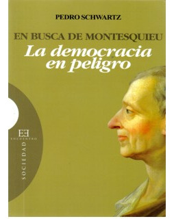 En Busca De Montesquieu La Democracia En Peligro