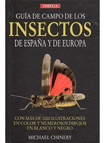 Guía De Campo De Los Insectos De España Y Europa