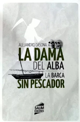 La Dama Del Alba / La Barca Sin Pescador - Casona - Salim