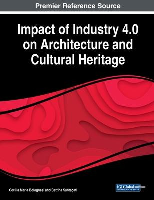 Libro Impact Of Industry 4.0 On Architecture And Cultural...